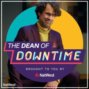 NatWest – Dean of Downtime case study